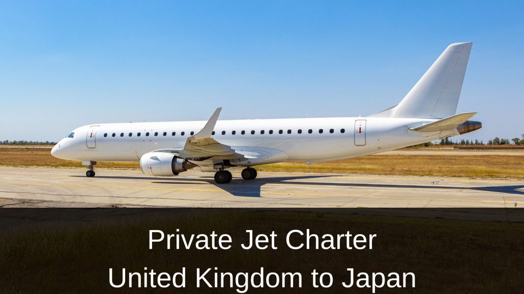 Private Jet Charter United Kingdom to Japan & back