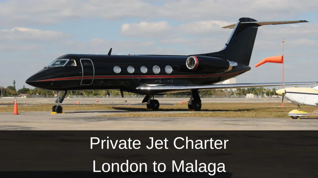 Private Jet Charter London to Malaga